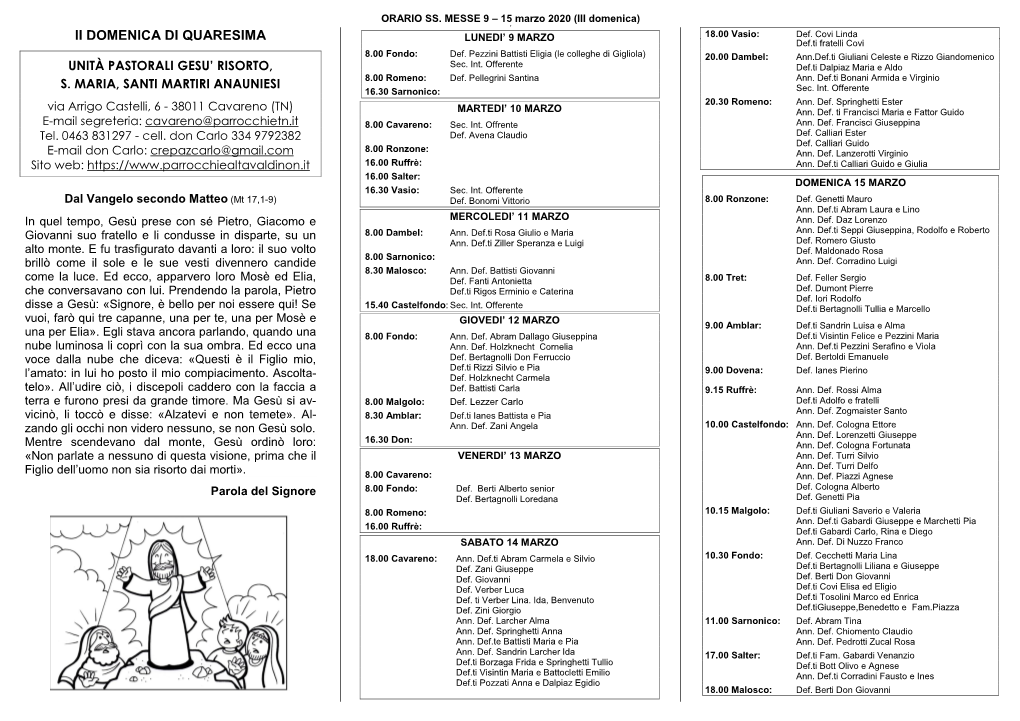 ORARIO SS. MESSE 9 – 15 Marzo 2020 (III Domenica) E