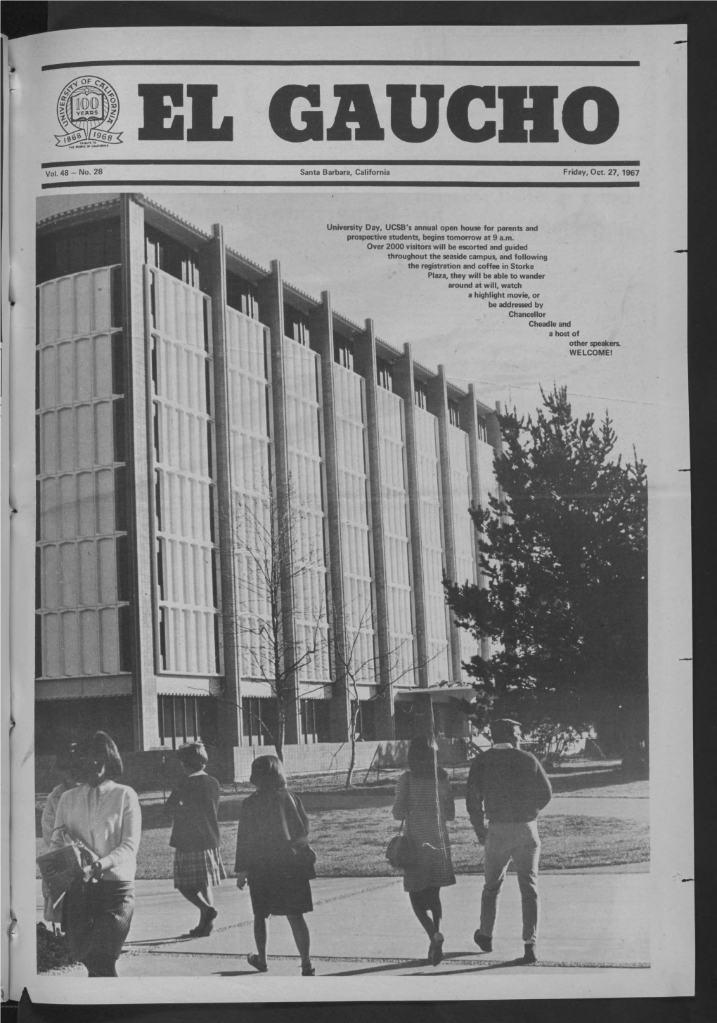Santa Barbara, California Friday, Oct 27,1967 University Day, UCSB's
