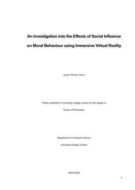 An Investigation Into the Effects of Social Influence on Moral Behaviour Using Immersive Virtual Reality