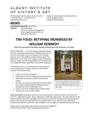 RETYPING IRONWEED by WILLIAM KENNEDY Artist Tim Youd Will Be at the Albany Institute of History & Art July 15 and July 17-21, 2018