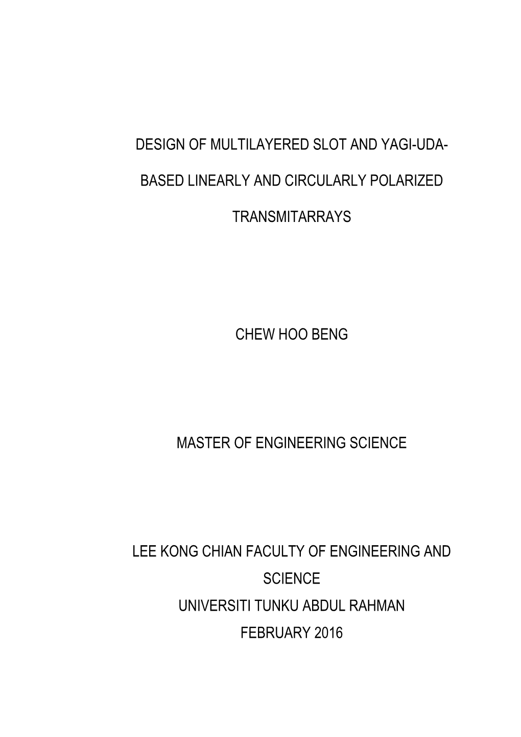 Design of Multilayered Slot and Yagi-Uda- Based