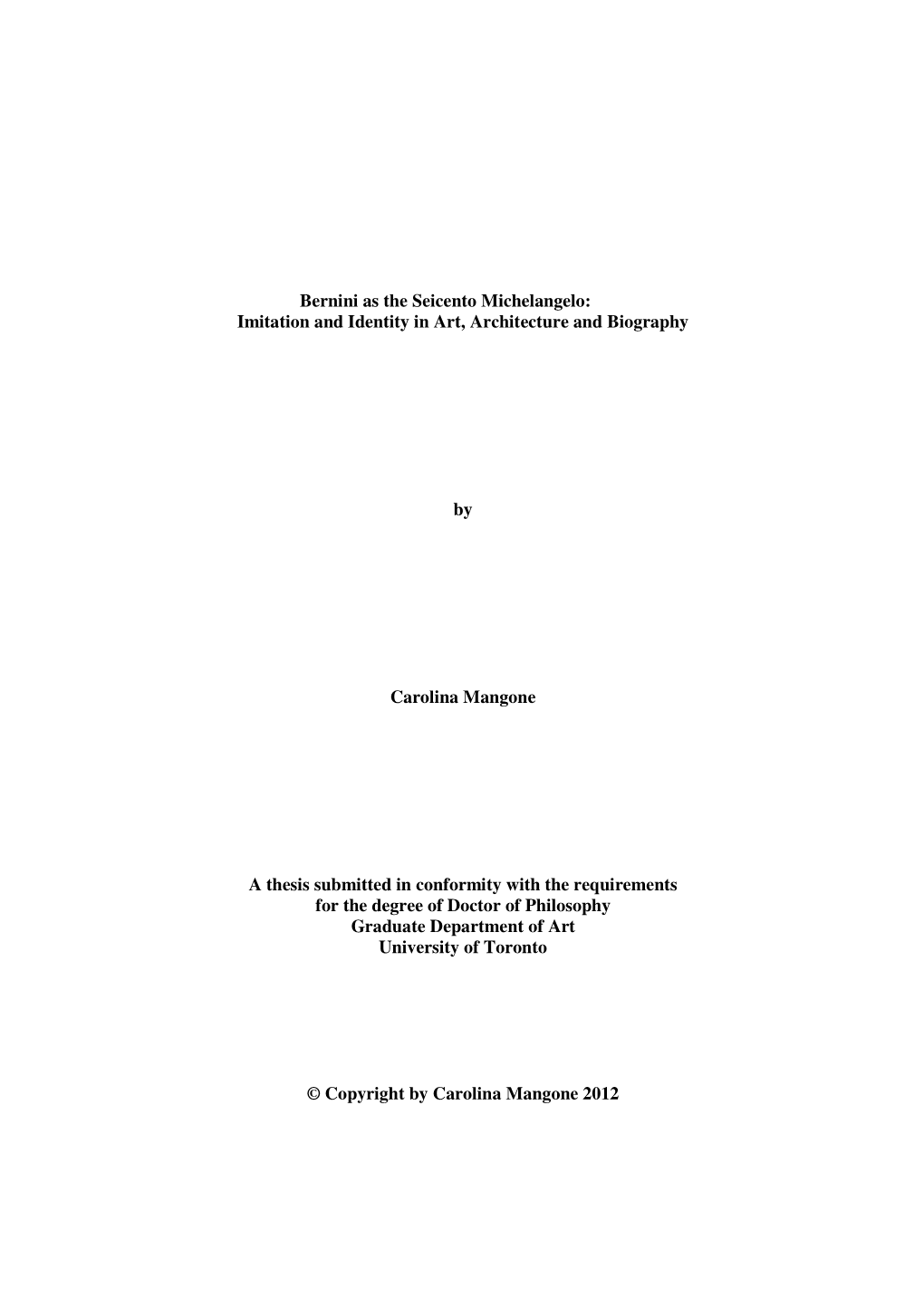 Bernini As the Seicento Michelangelo: Imitation and Identity in Art, Architecture and Biography