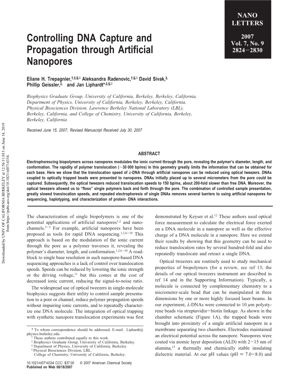 Controlling DNA Capture and Propagation