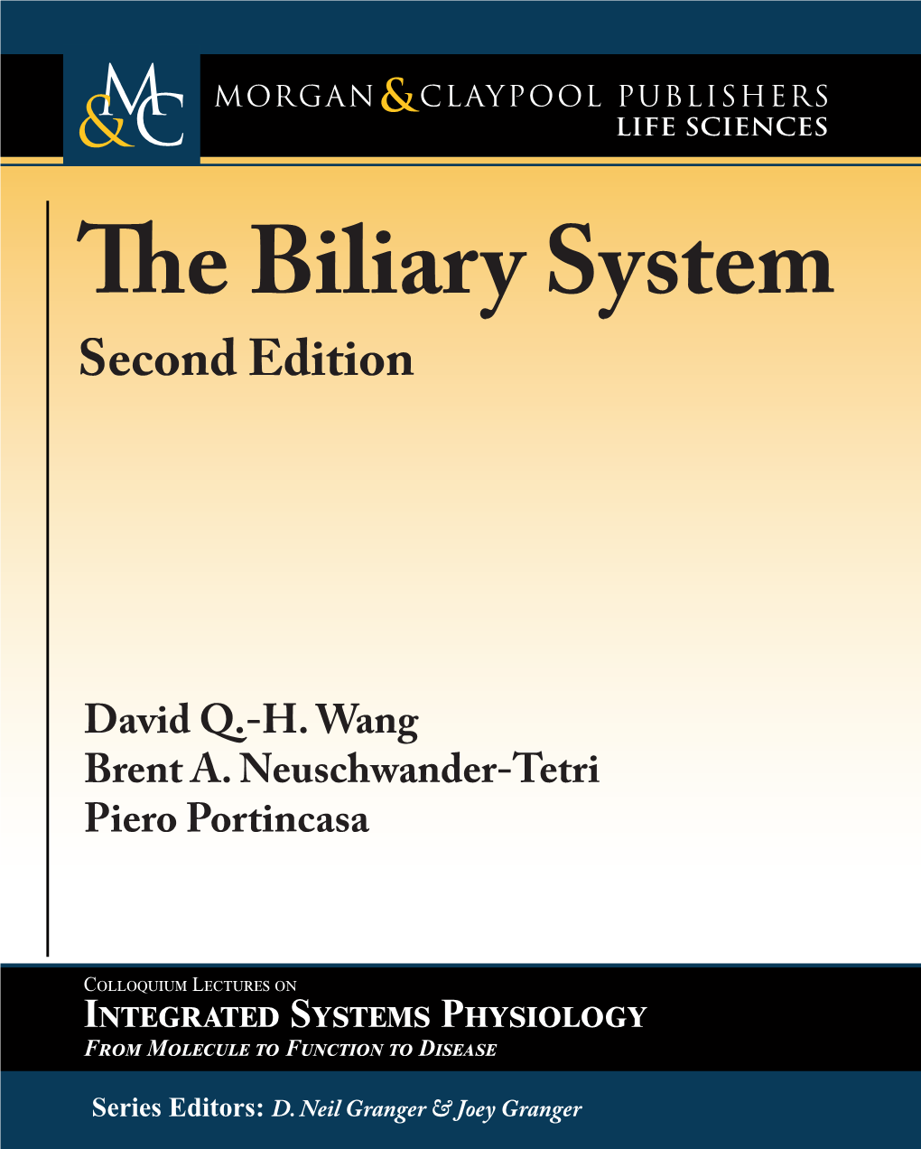 The Biliary System, Second Edition the Biliary System