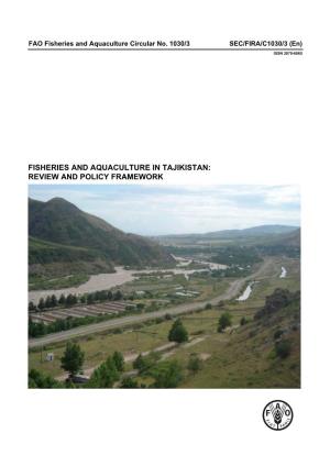 Fisheries and Aquaculture in Tajikistan: Review and Policy Framework