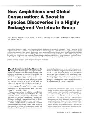 New Amphibians and Global Conservation: a Boost in Species Discoveries in a Highly Endangered Vertebrate Group