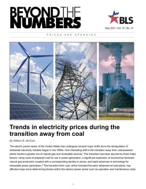 Trends in Electricity Prices During the Transition Away from Coal by William B
