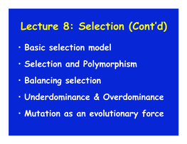 Lecture 8: Selection (Cont'd)