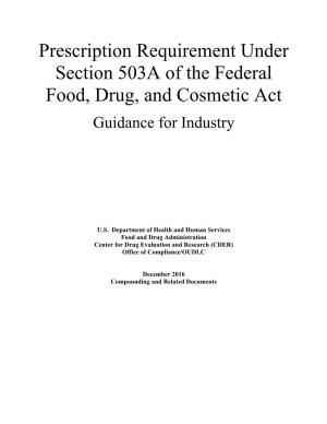 Prescription Requirement Under Section 503A of the FD&C