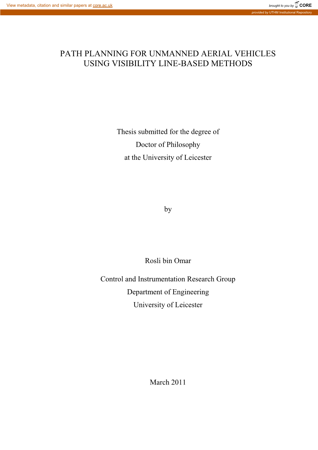 Path Planning for Unmanned Aerial Vehicles Using Visibility Line-Based Methods