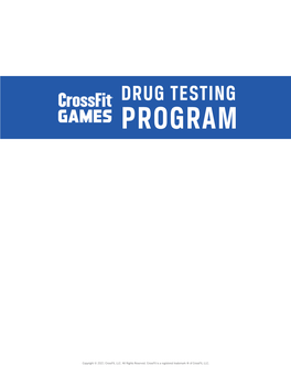 Crossfit Games Drug Testing Policy Aims to Prevent the Use of Prohibited Substances Through Rigorous Testing