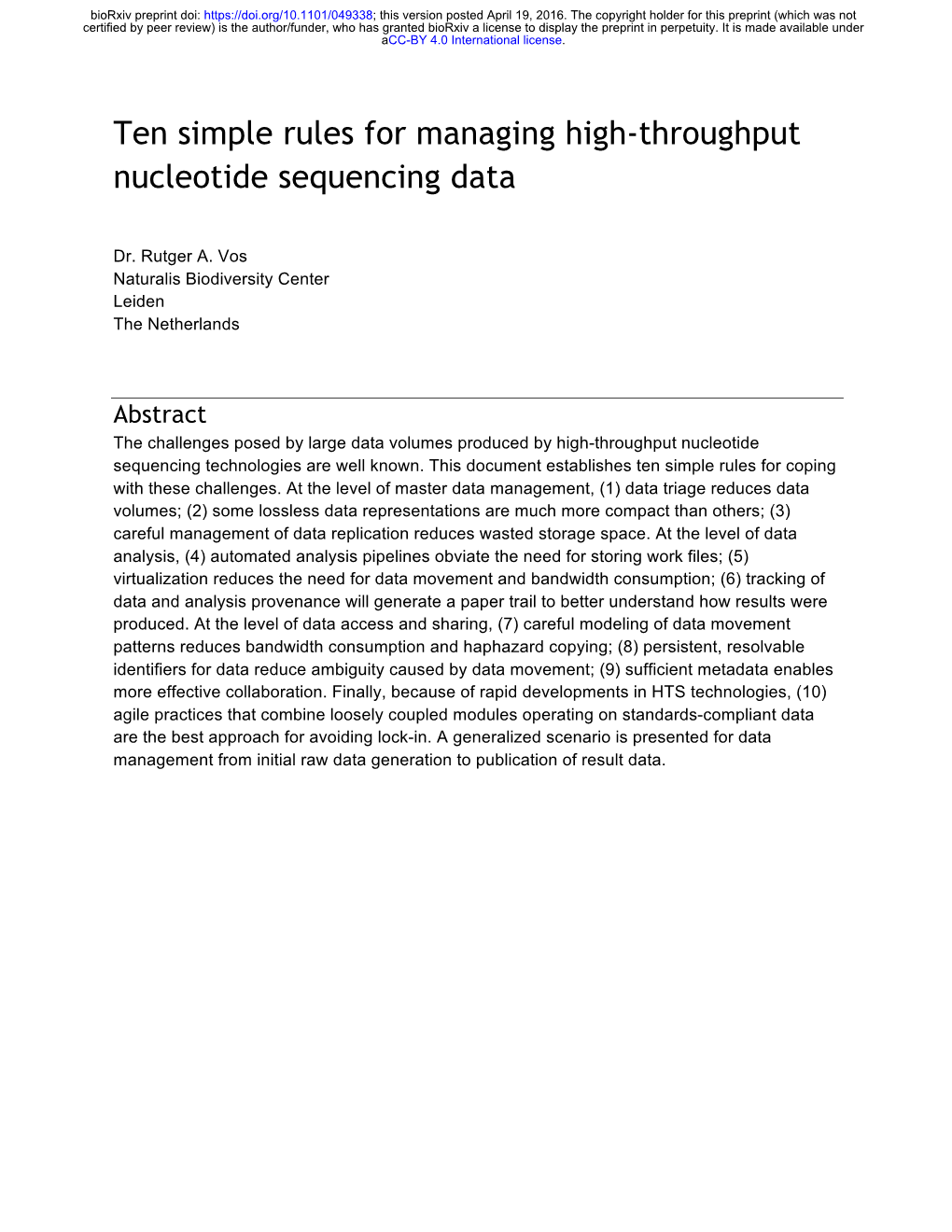 Ten Simple Rules for Managing High-Throughput Nucleotide Sequencing Data