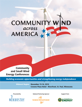 Wind Across America Midwest Region About the Conference Windustry Staff Conference Organizers Energy Solutions and Empowers Conference