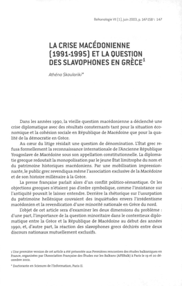 La Crise Macédonienne (1991-1995) Et La Question Des Slavophones En Grèce1