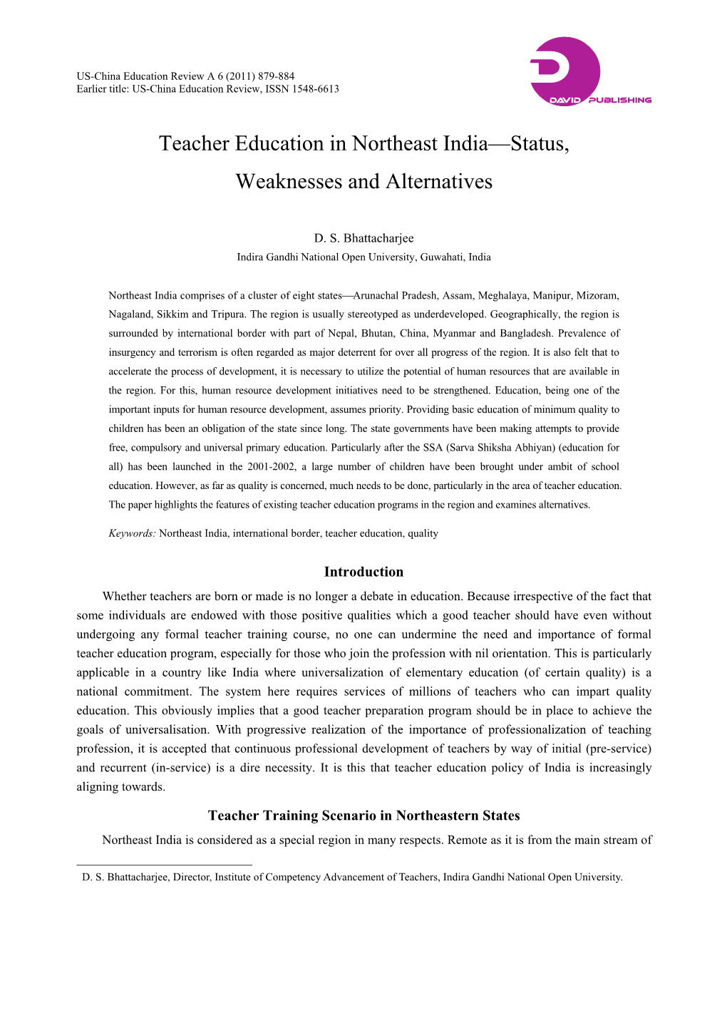 Teacher Education in Northeast India—Status, Weaknesses and Alternatives