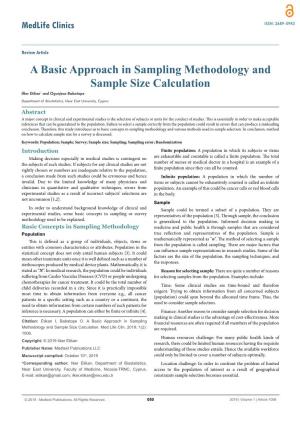 A Basic Approach in Sampling Methodology and Sample Size Calculation Ilker Etikan* and Ogunjesa Babatope Department of Biostatistics, Near East University, Cyprus