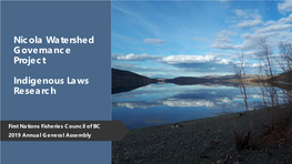 Nicola Watershed Governance Project Indigenous Laws Research