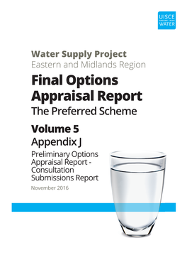 Appendix J Preliminary Options Appraisal Report - Consultation Submissions Report November 2016 Final Options Appraisal Report
