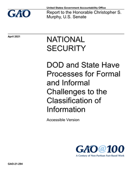 NATIONAL SECURITY DOD and State Have Processes for Formal
