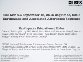 The Mw 8.3 September 16, 2015 Coquimbo, Chile Earthquake and Associated Aftershock Sequence