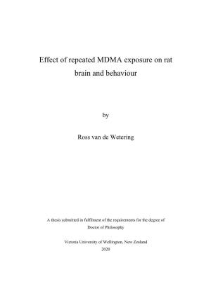 Effect of Repeated MDMA Exposure on Rat Brain and Behaviour