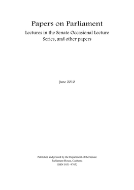 Lectures in the Senate Occasional Lecture Series, and Other Papers