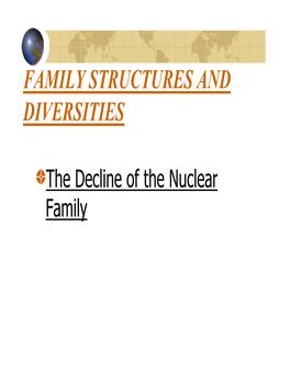 Family Structures and Diversities