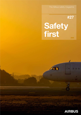 Safety First Also Available in App and Website Versions