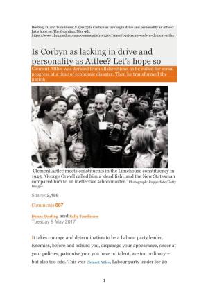 Is Corbyn As Lacking in Drive and Personality As Attlee? Let's Hope So