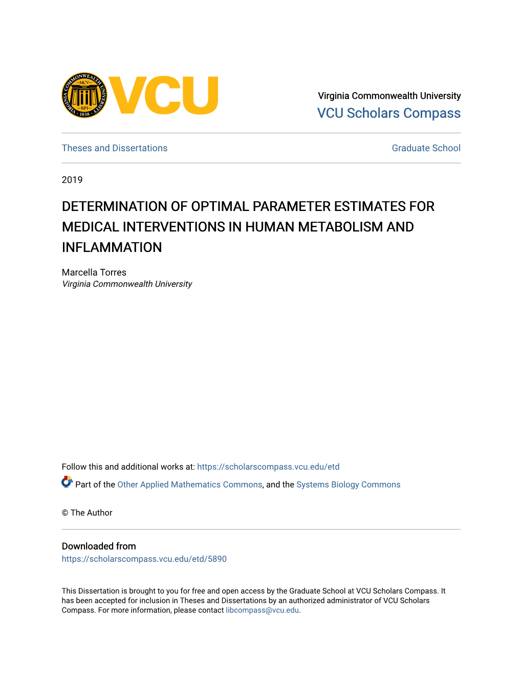 Determination of Optimal Parameter Estimates for Medical Interventions in Human Metabolism and Inflammation