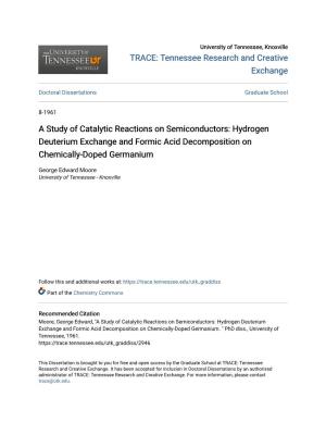 Hydrogen Deuterium Exchange and Formic Acid Decomposition on Chemically-Doped Germanium