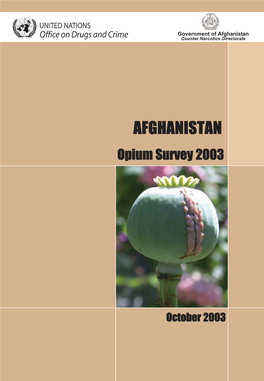 AFGHANISTAN Opium Survey 2003