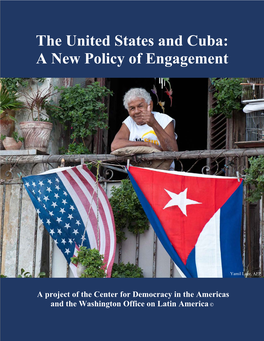 The United States and Cuba: a New Policy of Engagement
