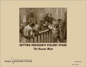 Setting Oruzgan's Violent Stage the Hazara Wars