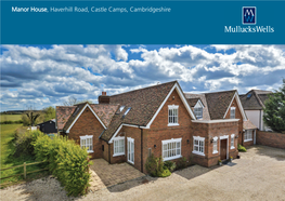 Manor House, Haverhill Road, Castle Camps, Cambridgeshire