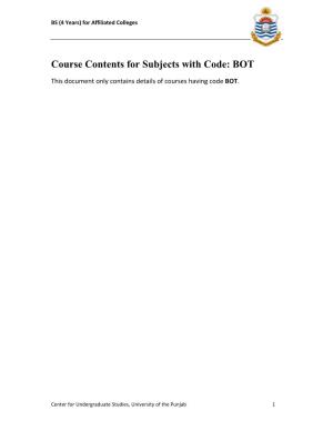Course Contents for Subjects with Code: BOT