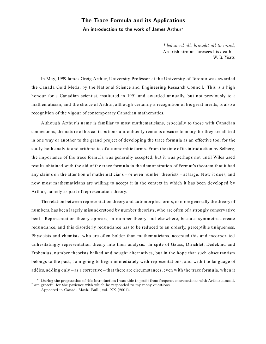 The Trace Formula and Its Applications an Introduction to the Work of James Arthur∗