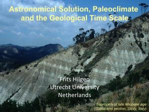 Astronomical Solution, Paleoclimate and the Geological Time Scale