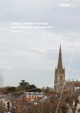 Saffron Walden Heritage and Character Assessment 2017-07-18