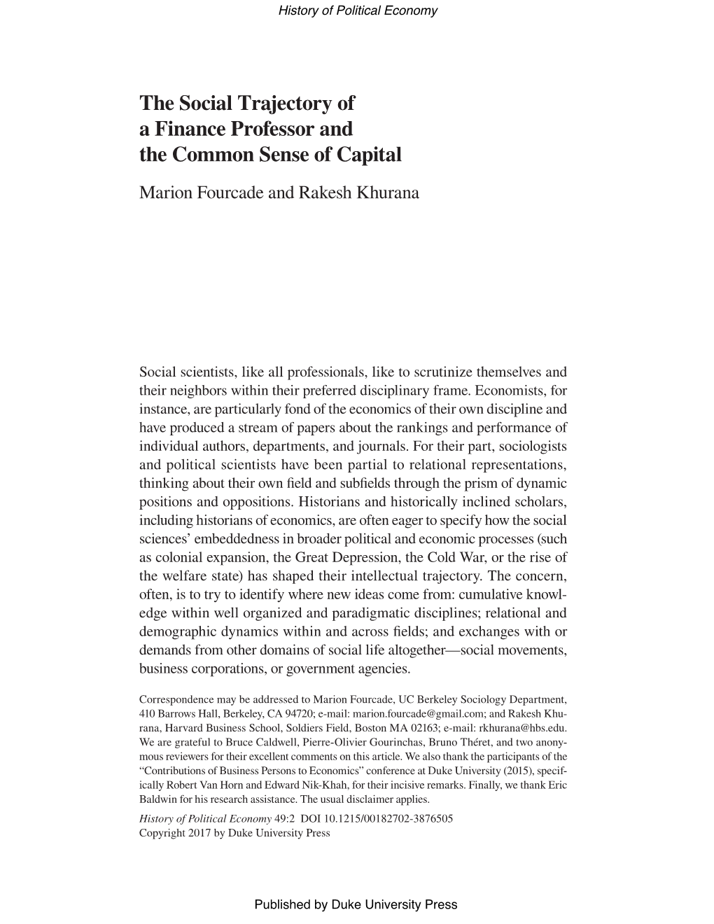 The Social Trajectory of a Finance Professor and the Common Sense of Capital Marion Fourcade and Rakesh Khurana