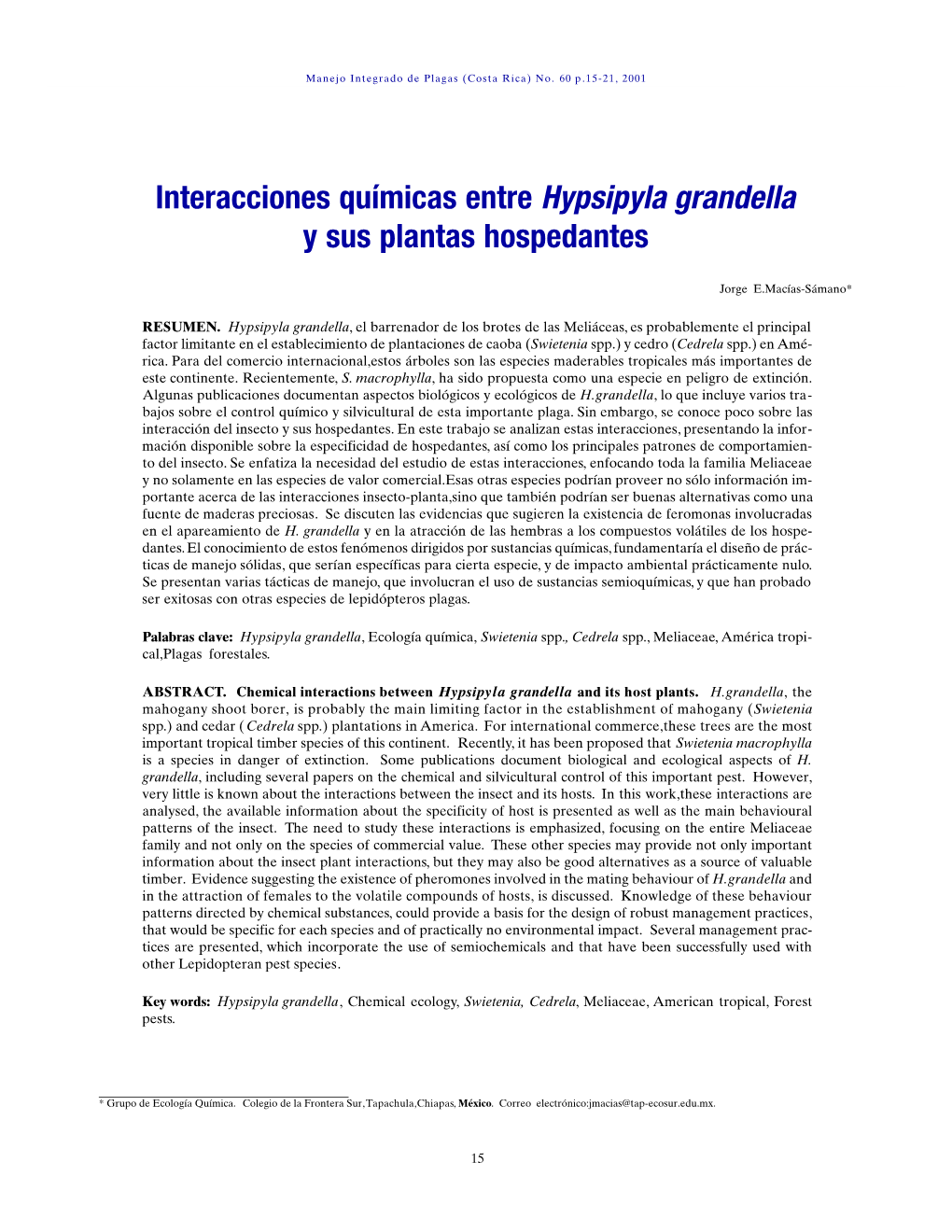 Interacciones Químicas Entre Hypsipyla Grandella Y Sus Plantas Hospedantes