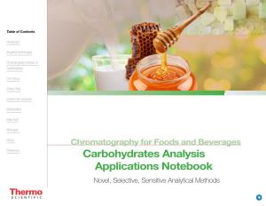 Chromatography for Foods and Beverages Carbohydrates Analysis