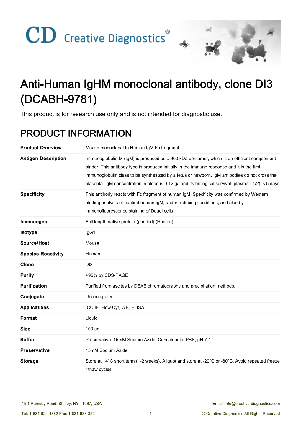 Anti-Human Ighm Monoclonal Antibody, Clone DI3 (DCABH-9781) This Product Is for Research Use Only and Is Not Intended for Diagnostic Use