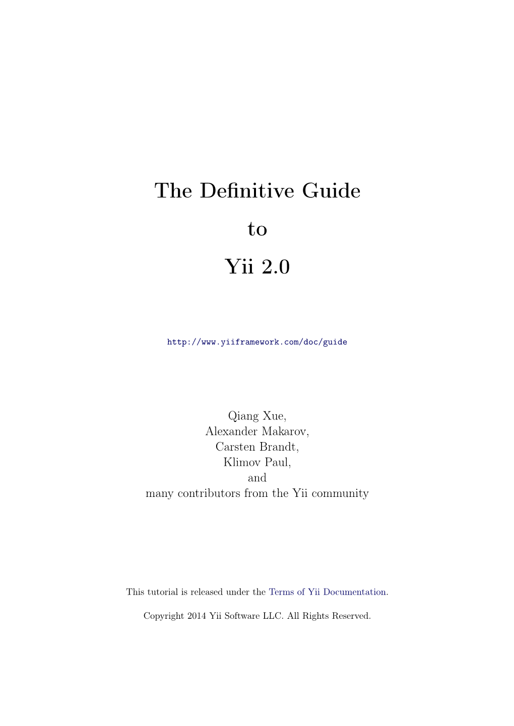 "The Definitive Guide to Yii 2.0"