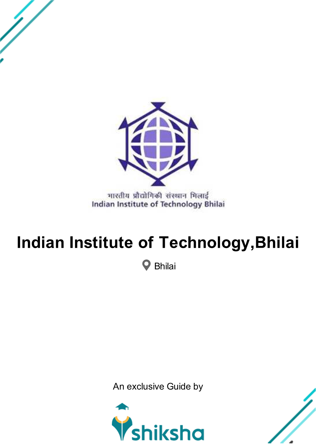 Indian Institute of Technology,Bhilai Admission 2021