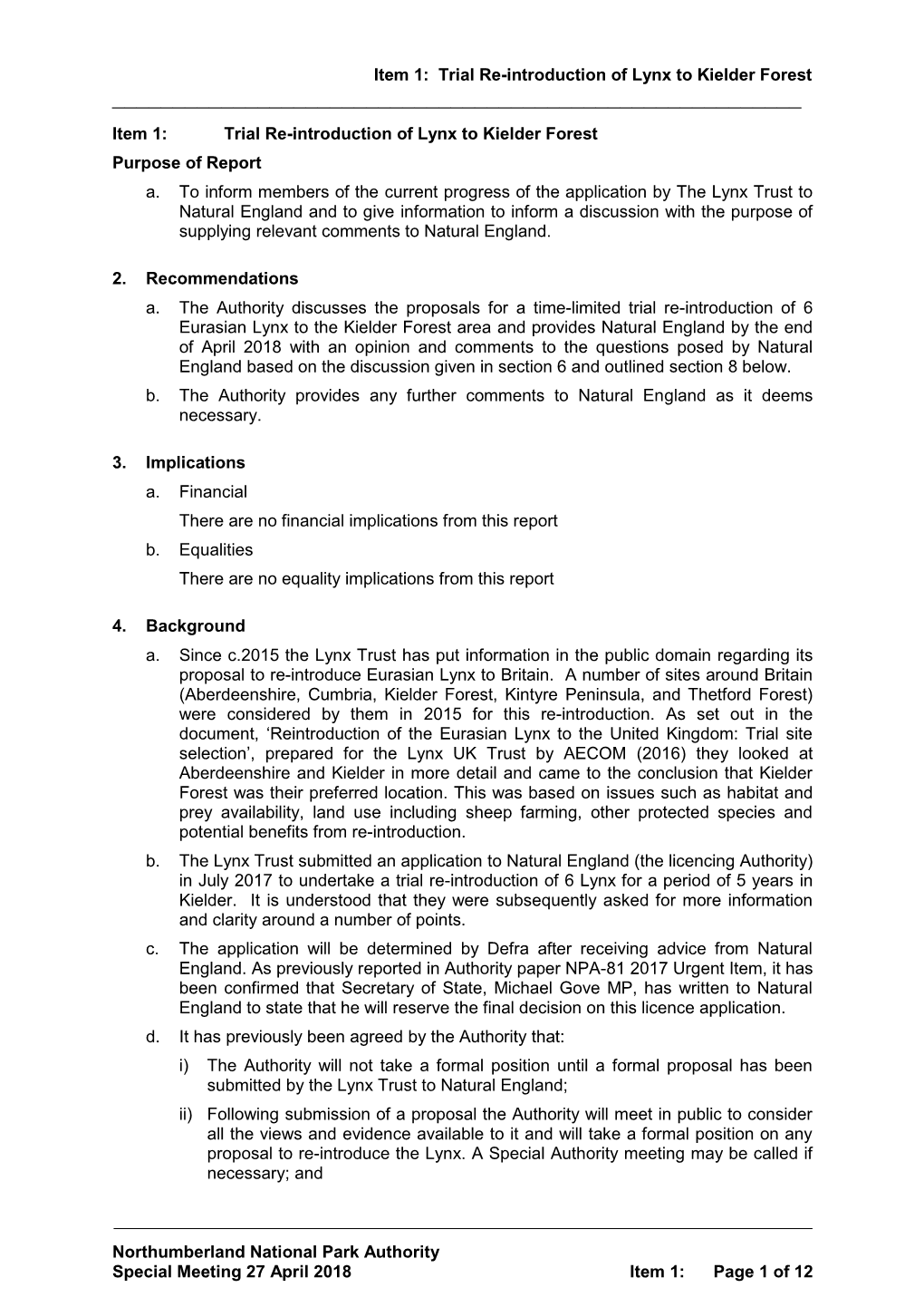 Item 1: Trial Re-Introduction of Lynx to Kielder Forest Northumberland