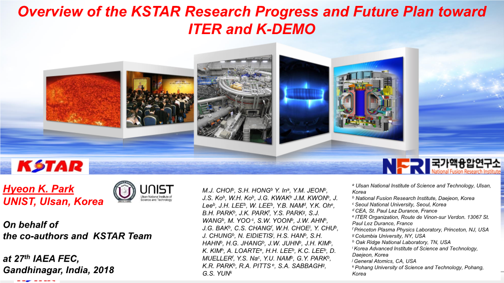 Overview of the KSTAR Research Progress and Future Plan Toward ITER and K-DEMO