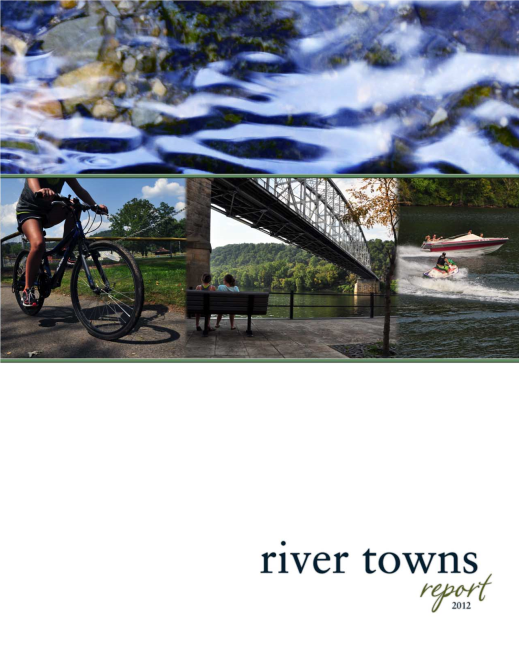 2012 River Towns Report