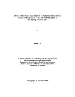 Chinese Television As a Medium of National Interpellation: Diasporic Responses to the CCTV Production of the Spring Festival Gala