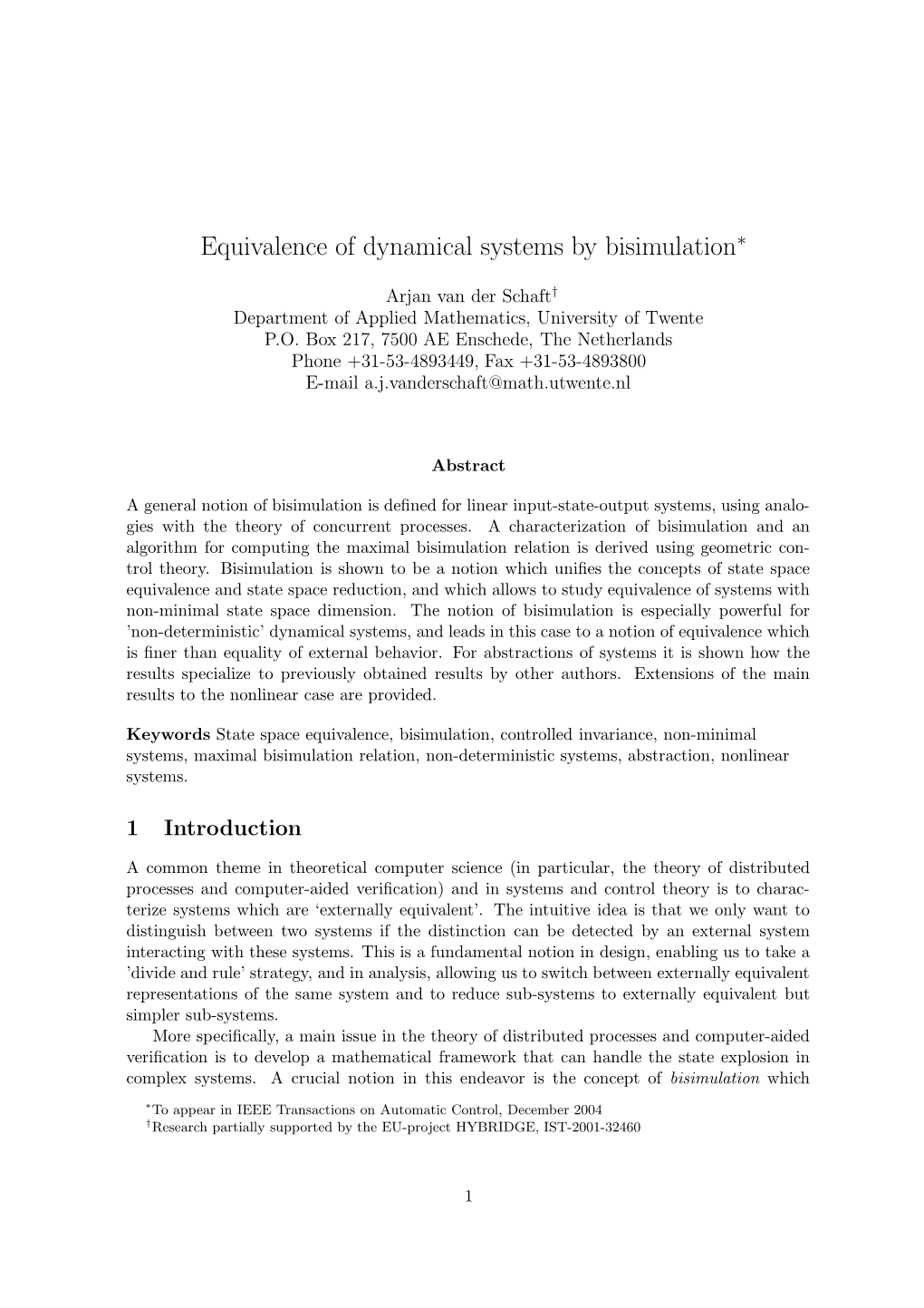 Equivalence of Dynamical Systems by Bisimulation∗